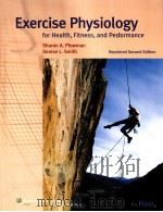 Exercise Physiology for Health，Fitness，and Performance  Second Edition（ PDF版）