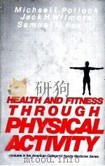 HEALTH AND FITNESS THROUGH PHYSICAL ACTIVITY（ PDF版）