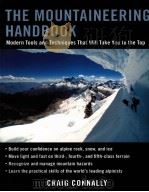 THE MOUNTAINEERING HANDBOOK  Modern Tools and Techniques that Will Take You to the Top     PDF电子版封面  9780071430104   