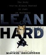 Lean and Hard  The Body You've Always Wanted in Just 24 Workouts（ PDF版）