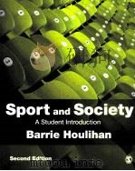 Sport and Society  A Student Introduction  2nd edition     PDF电子版封面  9781412921367   