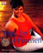 Yoga for Real Women     PDF电子版封面  1405315628  Megan Garcia 