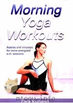 Morning Yoga Workouts     PDF电子版封面    Zack Kurland 