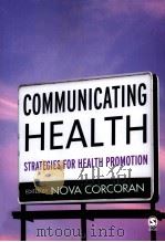 Communicating Health Strategies for Health Promotion（ PDF版）