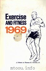 Exercise and Fitness  1969:Proceedings of a Symposium（ PDF版）