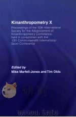 Kinanthropometry X     PDF电子版封面  9780415434706  Mike Marfell-Jones and Tim Old 