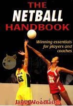 THE NETBALL HANDBOOk     PDF电子版封面  9780736062657   