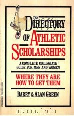 THE DIRECTORY OF ATHLETIC SCHOLARSHIPS     PDF电子版封面     