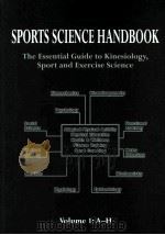 SPORTS SCIENCE HANDBOOK  The Essential Guide to Kinesiology，Sport and Exercise Science  Volume 1  A-（ PDF版）