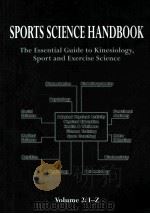 SPORTS SCIENCE HANDBOOK  The Essential Guide to Kinesiology，Sport and Exercise Science  Volume 2  I-     PDF电子版封面  0906522374  Simon P.R.Jenkins 