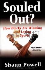 Souled Out？  How Blacks Are Winning and Losing in Sports（ PDF版）