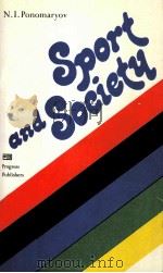 Sport and Society     PDF电子版封面    N.I.Ponomaryov 