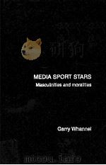 Media Sport Stars     PDF电子版封面  0415170370  Garry Whannel 