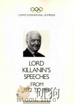 Notable speeches given by Lord Killanin from 1972 to 1981     PDF电子版封面     