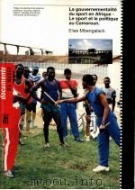 La Gouvernementalite du sport en Afrique-Le sport et le politique au Cameroun（ PDF版）
