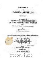 MEMOIRS OF THE INDIAN MUSEUM VOLUME IV NO. 1   1913  PDF电子版封面    STANLEY KEMP 