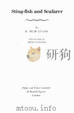 STING-FISH AND SEAFARER     PDF电子版封面    H. MUIR EVANS 