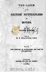 THE LARVAE OF THE BRITISH BUTTERFLIES AND MOTHS VOLUME II     PDF电子版封面     