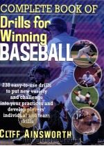 COMPLETE BOOK OF Drills for winning BASEBALL     PDF电子版封面  013089575X   