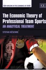 The Economic Theory of Professional Team Sports AN ANALYTICAL TREATMENT（ PDF版）