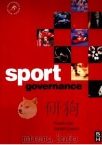 Sport governance Russell Hoye and Graham Cuskelly     PDF电子版封面  0750669993   