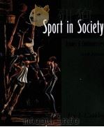 SPORT IN SOCIETY Issuess and Controversies     PDF电子版封面  0815120273   