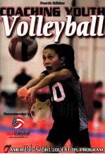 COACHING YOUTH VOLLEYBALL FOURTH EDITION     PDF电子版封面  9780736068208   