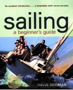 Sailing A Beginner's Guide     PDF电子版封面  9780713683530  David Seidman 