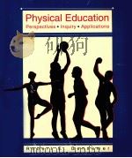 Physical Education  Perspectives·Inquiry·Applications  Second Edition（ PDF版）