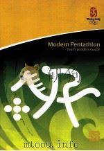 Beijing 2008 Olympic Games Modern Pentathlon Team Leaders Guide  Version as of July 10，2008（ PDF版）