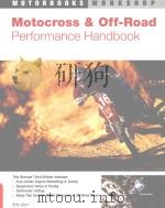 Motocross & Off-Road Performance Handbook  Third Edition     PDF电子版封面  0760319758  Eric Gorr 
