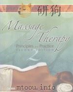 Massage Therapy Principles and Practice SECOND EDITION     PDF电子版封面  072160028X   