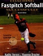 COACHING Fastpitch Softball SUCCESSFULLY     PDF电子版封面  9780736060103   