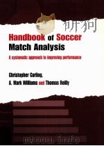 Handbook of Soccer Match Analysis A systematic approach to improving performance（ PDF版）