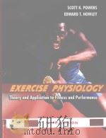 EXERCISE PHYSIOLOGY Theory and Application to Fitness and Performance（ PDF版）