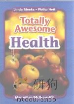 Totally Awesome Health     PDF电子版封面  0022804374   