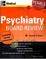 Psychiatry BOARD REVIEW Second Edition     PDF电子版封面  0071464506   