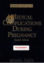 MEDICAL COMPLICATIONS DURING PREGNANCY（ PDF版）
