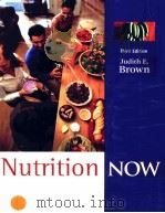 Nutrition Now Third Edition     PDF电子版封面  053458005x   