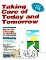 Taking Care of Today and Tomorrow（ PDF版）