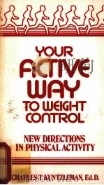 YOUR ACTIVE WAY TO WEIGHT CONTROL NEW DIRECTIONS IN PHYSICAL ACTIVITY     PDF电子版封面     