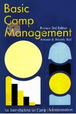 Basic Camp Management Armand & Beverly Ball     PDF电子版封面  087603122X   