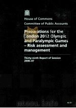 House of Commons Committee of Public Accounts Preparations for the London 2012 Olympic and Paralympi     PDF电子版封面  9780215034922   