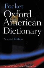 Pocket Oxford American Dictionary Second Edition     PDF电子版封面  9780195301632   