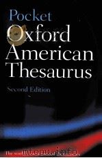Pocket Oxford American Thesaurus Second Edition     PDF电子版封面  9780195301694   