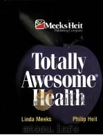 Totally Awesome Health     PDF电子版封面  1886693587   