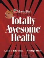 Totally Awesome Health     PDF电子版封面  1886693188   