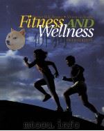 FITNESS AND WELLNESS FIFTH EDITION     PDF电子版封面  0534589685   