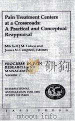 Pain Treatment Centers at a Crossroads A Practical and Conceptual Reappraisal（ PDF版）
