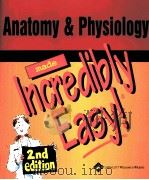 Anatomy & Physiology made incredibly easy  2nd edition     PDF电子版封面  1582553017   